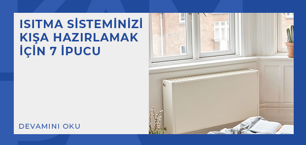 isitma sisteminizi kisa hazirlamak icin 7 ip ucu 1