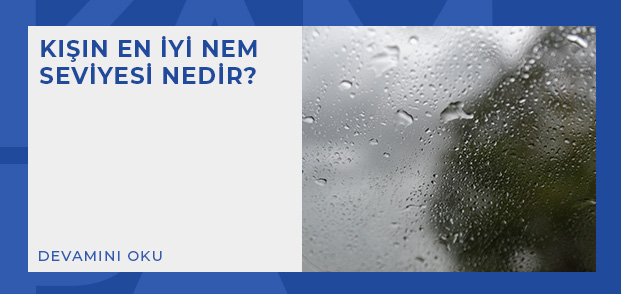 kisin en iyi nem seviyesi nedir
