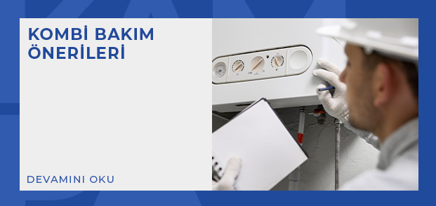 kombi bakim onerileri